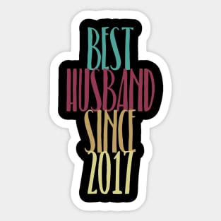 Best Husband Since 2017 Wedding Anniversary Gifts Sticker